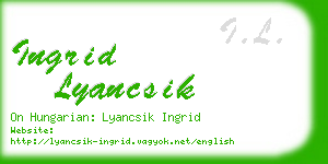 ingrid lyancsik business card